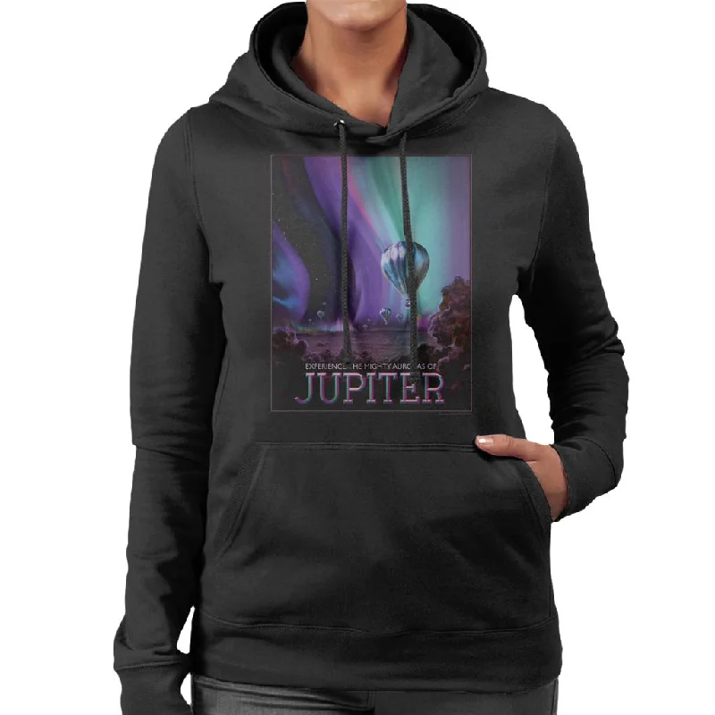 NASA Auroras Of Jupiter Interplanetary Travel Poster Women's Hooded Sweatshirt