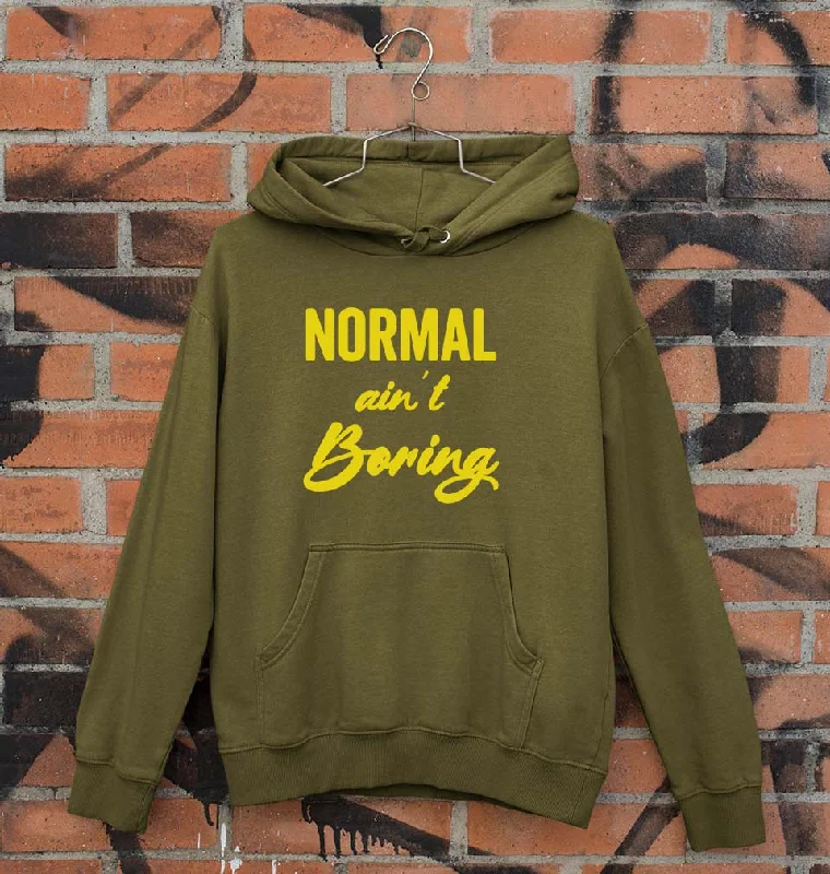 Normal Ain't Boring Unisex Hoodie for Men/Women